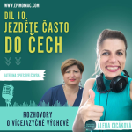 Obrázek epizody Epimoniac a vícejazyčná výchova - Díl 10 - Jezděte často do Čech