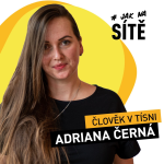 Obrázek epizody Adriana Černá: Social media marketing v neziskové organizaci Člověk v tísni