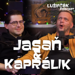 Obrázek epizody Lužifčák #234 Michal Jasaň a Ondro Kaprálik