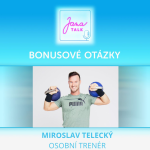 Obrázek epizody 66 BONUSOVÉ OTÁZKY 🌿 Jak pečuje o tělo a mysl osobní trenér | Míra Telecký