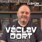 Obrázek epizody Lužifčák #124 Václav Dort