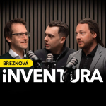 Obrázek epizody iNVENTURA: Březnový souhrn