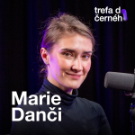 Obrázek epizody Marie Danči: Nemam nic proti plastikám, ale neříkejme tomu přirozenost. Nepovažuju se za influencerku, na sítích si blbnu.