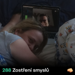 Obrázek epizody SNACK 288 Zostreni smyslu