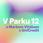 Obrázek epizody V Parku 12 s Markem Vitákem z UniCredit Bank