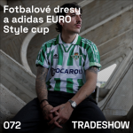 Obrázek epizody TRADESHOW podcast 072: Fotbalové dresy a adidas EURO Style cup