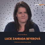 Obrázek epizody Lucie Zahrada Beyerová – kuchařka, zakladatelka Zahrady: Zeleninu máme jin a jang