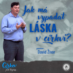 Obrázek epizody Jak má vypadat láska v církvi?