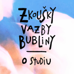 Obrázek epizody Zkoušky, vazby, bubliny # 1: O studiu