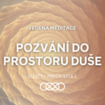 Obrázek epizody Meditace Pozvání do prostoru duše