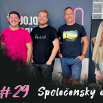 Obrázek epizody #29 Společenský dopad /// V dnešní době nejsou silní muži | Dlouhý Široký