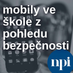 Obrázek epizody Mobily ve škole z pohledu bezpečnosti