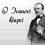 Obrázek epizody O Ivanovi hlupci (Karel Jaromír Erben)