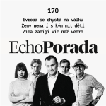 Obrázek epizody Evropa se chystá na válku, ženy nemají s kým mít děti, zima zabíjí víc než vedro