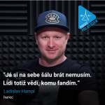 Obrázek epizody 1. herec Ladislav Hampl: Já si na sebe šálu brát nemusím. Lidi totiž vědí, komu fandím.