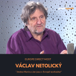 Obrázek epizody Václav Netolický - Europe Direct Most: Jména Marie a Jan jsou v Evropě nevhodná