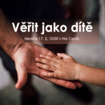 Obrázek epizody 19|02|17 | Josef Horský | Věřit jako dítě, aneb prostá víra