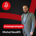Obrázek epizody 126: ROBOTY: Michal Nevěřil – Lídři přemýšlejí progresivně, vidí budoucnost a snaží se ji mít lepší