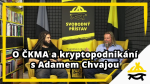 Obrázek epizody Studio Svobodného přístavu: O ČKMA a kryptopodnikání s Adamem Chvajou
