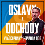 Obrázek epizody VLÁDCI PRAHY #008: Priske na odchodu ze Sparty! Zdroje potvrzují jednání, ve hře je Friis