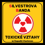 Obrázek epizody TOXICKÉ VZTAHY w/Zapadlý Vlastenec