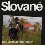 Obrázek epizody Odkud přišli a kdo jsou Slované?