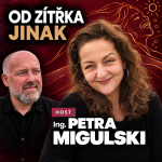 Obrázek epizody #15 Ing. Petra Migulski | O radosti a smyslu života