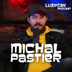 Obrázek epizody Lužifčák S2E39 Michal Pastier - Česi vedia ušetriť, Slováci žijú nadoraz