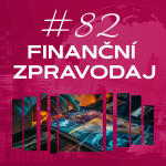 Obrázek epizody #82 4fin zpravodaj finanční zpravodaj:Ropa, AI a velká rotace na trzích