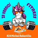 Obrázek epizody #24: Michal Rukavička - Stretching, foam rolling, hluboký stabilizační systém a další témata ze světa fyzioterapie