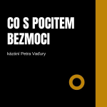 Obrázek epizody Co s pocitem bezmoci