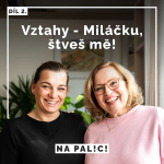 Obrázek epizody 2. díl - Miláčku, štveš mě!