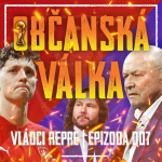 Obrázek epizody VLÁDCI REPRE #007: Ostuda, lži a vzdor. Krejčí vs Koubek. Epizoda 18+