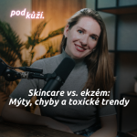 Obrázek epizody Jekatěrina Nagy: Skincare, ekzém, SPF, korejská kosmetika a šílené trendy z TikToku