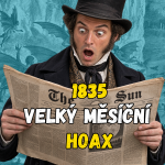 Obrázek epizody Velký Měsíční Hoax 1835