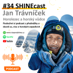 Obrázek epizody #34 SHINEcast - Jan Trávníček - Hospodský, který vylezl na 6 osmitisícovek | #RiseAndShineCZ