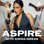 Obrázek epizody Introducing: Aspire with Emma Grede