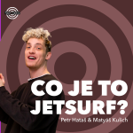 Obrázek epizody JETSURF & Matyáš Kulich