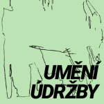 Obrázek epizody Umění údržby: Sebeorganizování pracujících