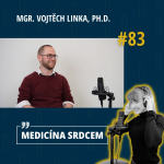 Obrázek epizody #83 Mgr. Vojtěch Linka, Ph.D. - "Každý zdravotník by měl mít povědomí o paliativní péči."