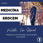 Obrázek epizody #18 MUDr. Jiří Strnad -"Přezdívali mi koroner s nejslabším žaludkem."