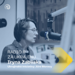 Obrázek epizody #4 RADIO R ZA UKRAJINU | Iryna Zabiiaka z Ukrajinské iniciativy Jižní Moravy