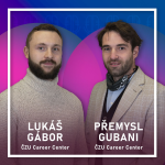 Obrázek epizody 10: Přemysl Gubani & Lukáš Gábor, Kariérní centrum ČZU: Jak kariérní centra univerzit ovlivňují kariéru studentů