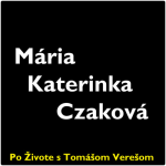 Obrázek epizody Po Živote s Tomášom Verešom #28 - Mária Katerinka Czaková