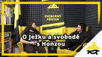 Obrázek epizody Studio Svobodného přístavu: O Ježku a svobodě s Honzou