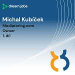 Obrázek epizody #74 - Michal Kubíček - 1. díl - Owner - Mediatoring.com