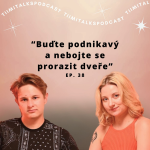 Obrázek epizody “Buďte podnikavý a nebojte se prorazit dveře” - Tiimitalks EP.38, Podnikání v praxi ft. Ondřej Zákora