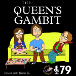 Obrázek epizody 79 - Queen's Gambit (Dámský gambit)