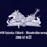 Obrázek epizody #50 Epizoda: Eddard – Místokrálův turnaj | Zima se blíží