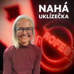 Obrázek epizody 37 | Nahá uklízečka: Nahota není pozvánka k sexu - je to svoboda